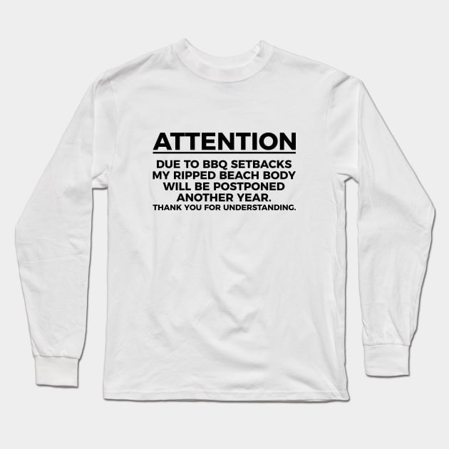 Attention beach body silly T-shirt Long Sleeve T-Shirt by RedYolk